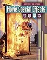 Movie Special Effects (Culture in Action)