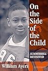 On the Side of the Child: Summerhill Revisited