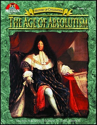 The Age Of Absolutism By Tim Mcneese