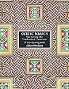 Celtic Knots: Mastering the Traditional Patterns