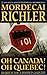 Oh Canada! Oh Quebec! by Mordecai Richler
