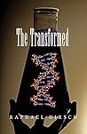 The Transformed by Raphael Hirsch