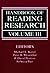 Handbook of Reading Research, Volume III