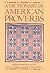 A Dictionary of American Proverbs