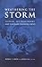 Weathering the Storm by Peter C.Y. Chow