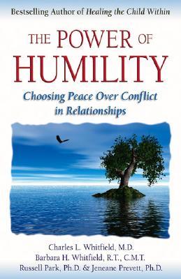 The Power of Humility: Choosing Peace over Conflict in Relationships (Paperback)