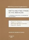 NAFTA: A Problem Oriented Coursebook, 2005 Documents Supplement (American Casebook Series)