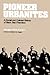 Pioneer Urbanites: A Social and Cultural History of Black San Francisco