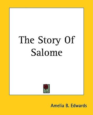 The Story of Salome (Paperback)