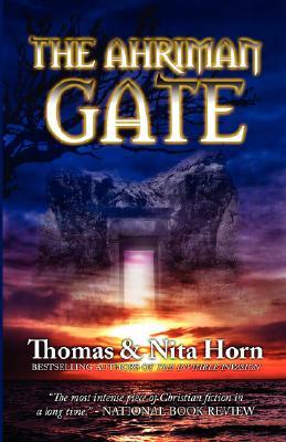 The Ahriman Gate: Some Gates Should Not Be Opened (Paperback)
