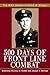 500 Days of Front Line Combat: The WWII Memoir of Ralph B. Schaps