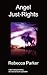 Angel Just-Rights