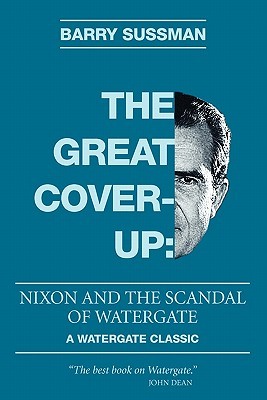 The Great Coverup: Nixon and the Scandal of Watergate (Paperback)