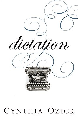 Dictation: A Quartet (Hardcover)