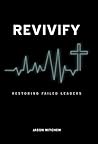 Revivify: Restori...