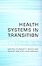 Health Systems in Transition: Canada