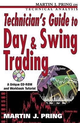 Technician's Guide to Day and Swing Trading