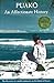 Puako : An Affectionate History: The Life Story of a Small Community on the Island of Hawai'i