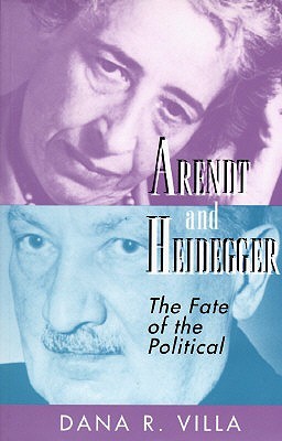 Arendt and Heidegger (Paperback)