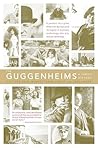 The Guggenheims: A Family History – An Absorbing Biography of a New York Empire Built on Mining That Shaped Modernism and the Arts