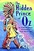 The Hidden Prince of Oz