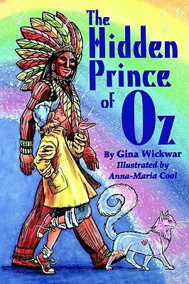 The Hidden Prince of Oz (Hardcover)