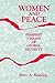 Women and Peace by Betty A. Reardon