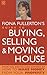 Fiona Fullerton's Guide to Buying, Selling and Moving House