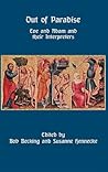 Out of Paradise: Eve and Adam and Their Interpreters (Hebrew Bible Monographs)
