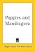 Poppies and Mandragora