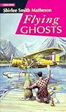 Flying Ghosts