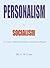 Personalism v. Socialism: s...