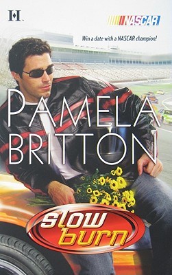 Slow Burn (NASCAR, #7)