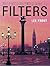 The Photographer's Guide to Filters
