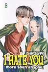 I Hate You More Than Anyone Vol. 2 by Banri Hidaka