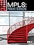 MPLS: Next Steps (Volume 1) (The Morgan Kaufmann Series in Networking, Volume 1)