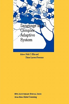 Language as a Complex Adaptive System (Language Learning Cognitive Neuroscience Series)