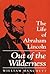 Out of the Wilderness by William Hanchett
