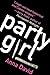 Party Girl by Anna David Party Girl by Anna David