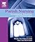 Parish Nursing: Development, Education, and Administration