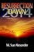 Resurrection Dawn 2014 (Res...
