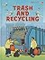 Trash And Recycling (Usborne Beginners: Information For Young Readers: Level 2)