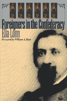 Foreigners in the Confederacy (Paperback)
