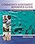 Community Assessment Reference Guide for Community Health Nursing: Advocacy for Population Health