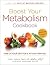 Boost Your Metabolism Cookb...