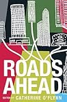 Roads Ahead Roads Ahead