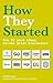 How They Started by David Lester