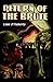 Return of the Brute