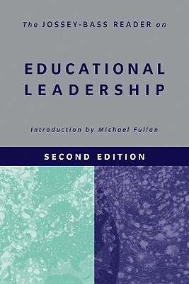 The Jossey-Bass Reader on Educational Leadership (Paperback)