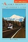 The Alaska Highway: An Insider's Guide